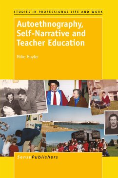 Autoethnography, Self-Narrative and Teacher Education (eBook, PDF)