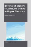 Drivers and Barriers to Achieving Quality in Higher Education (eBook, PDF)
