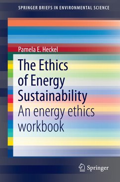 The Ethics of Energy Sustainability (eBook, PDF) - Heckel, Pamela E.