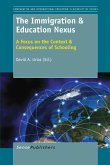 The Immigration & Education Nexus (eBook, PDF)