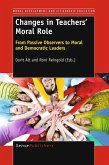 Changes in Teachers' Moral Role (eBook, PDF)