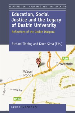 Education, Social Justice and the Legacy of Deakin University (eBook, PDF)