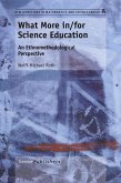 What More in/for Science Education (eBook, PDF) What More in/for Science Education (eBook, PDF)