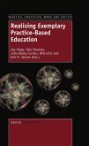 Realising Exemplary Practice-Based Education (eBook, PDF)