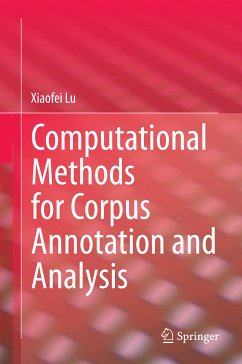 Computational Methods for Corpus Annotation and Analysis (eBook, PDF) - Lu, Xiaofei