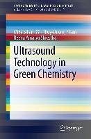 Ultrasound Technology in Green Chemistry (eBook, PDF) Cover Ultrasound Technology in Green Chemistry (eBook, PDF)