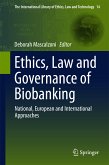 Ethics, Law and Governance of Biobanking (eBook, PDF)