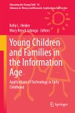 Young Children and Families in the Information Age (eBook, PDF)