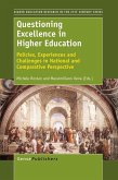 Questioning Excellence in Higher Education (eBook, PDF)