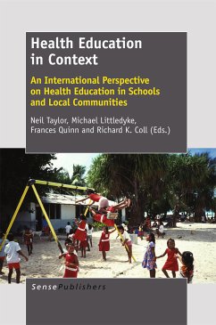 Health Education in Context: An International Perspective on Health Education in Schools and Local Communities (eBook, PDF)