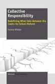 Collective Responsibility: Redefining What Falls Between the Cracks for School Reform (eBook, PDF)