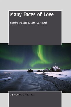 Many Faces of Love (eBook, PDF) - Määttä, Kaarina; Uusiautti, Satu