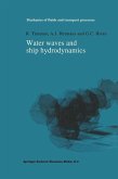 Water Waves and Ship Hydrodynamics (eBook, PDF)