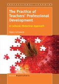 The Practice of Teachers Professional Development (eBook, PDF)