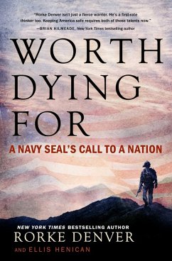 Worth Dying For (eBook, ePUB) - Denver, Rorke; Henican, Ellis