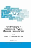 New Directions in Mesoscopic Physics (Towards Nanoscience) (eBook, PDF)