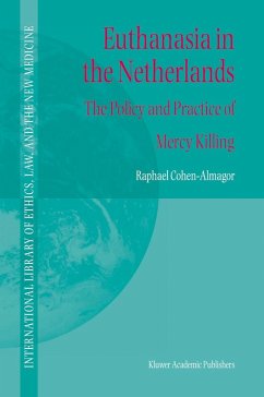 Euthanasia in the Netherlands (eBook, PDF) - Cohen-Almagor, R.