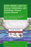 Pacific CRYSTAL Centre for Science, Mathematics, and Technology Literacy: Lessons Learned (eBook, PDF)