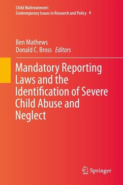 Mandatory Reporting Laws and the Identification of Severe Child Abuse and Neglect (eBook, PDF)