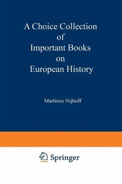 Cover A Choice Collection of Important Books on European History (eBook, PDF)