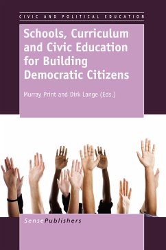 Schools, Curriculum and Civic Education for Building Democratic Citizens (eBook, PDF)