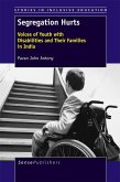 Segregation Hurts (eBook, PDF) Segregation Hurts (eBook, PDF)