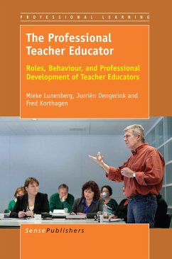 The Professional Teacher Educator (eBook, PDF) - Lunenberg, Mieke; Dengerink, Jurriën; Korthagen, Fred