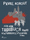 Aus dem Tagebuch eines Konterrevolutionärs (eBook, ePUB)