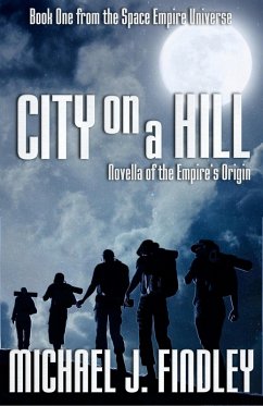 City on a Hill (eBook, ePUB) - Findley, Michael J.