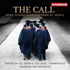 The Call-Chorwerke - Nethsinga/Choir Of St.John'S College,Cambridge