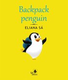 Backpack penguin (eBook, ePUB)