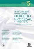 Temas vigentes en materia de derecho procesal y probatorio (eBook, PDF)