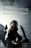 Frau Herzog und der Mann im Schatten (eBook, ePUB)