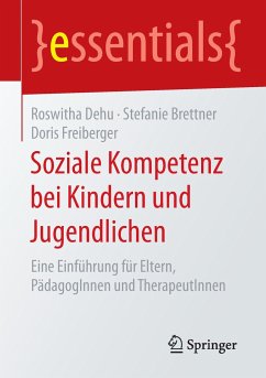 Soziale Kompetenz bei Kindern und Jugendlichen - Dehu, Roswitha;Brettner, Stefanie;Freiberger, Doris