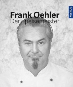 Der Speisemeister - Oehler, Frank