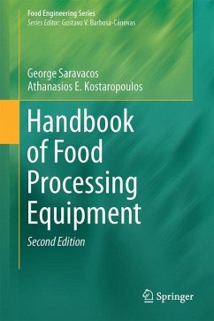 Handbook of Food Processing Equipment - Saravacos, George;Kostaropoulos, Athanasios E.