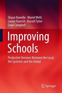 Improving Schools - Rawolle, Shaun;Wells, Muriel;Paatsch, Louise