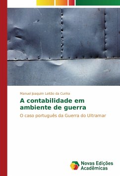 A contabilidade em ambiente de guerra - Leitão da Cunha, Manuel Joaquim