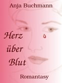 Herz über Blut (eBook, ePUB)