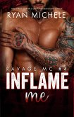 Inflame Me (Ravage MC#4) (eBook, ePUB)