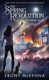 Spring Revolution (Ondine Book #4) (eBook, ePUB)