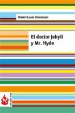 El doctor Jekyll y Mr. Hyde (low cost). Edición limitada (eBook, PDF)