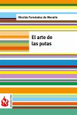 El arte de las putas (low cost). Edición limitada (eBook, PDF)