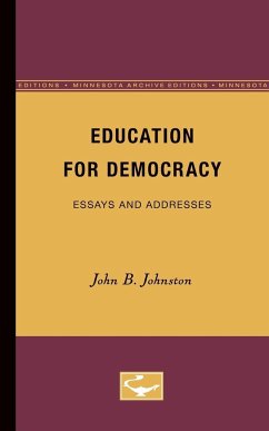 Education for Democracy - Johnston, John