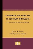A Program for Land Use in Northern Minnesota