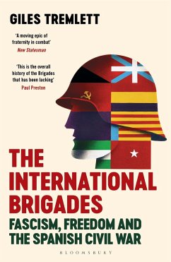 The International Brigades - Tremlett, Giles