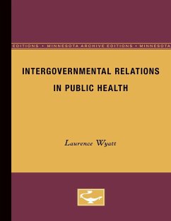 Intergovernmental Relations in Public Health - Wyatt, Laurence