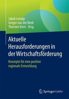 Aktuelle Herausforderungen in der Wirtschaftsförderung