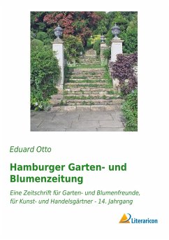 Hamburger Garten- und Blumenzeitung - Otto, Eduard