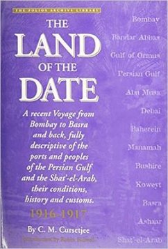 The Land of the Date - Cursetjee, Cm